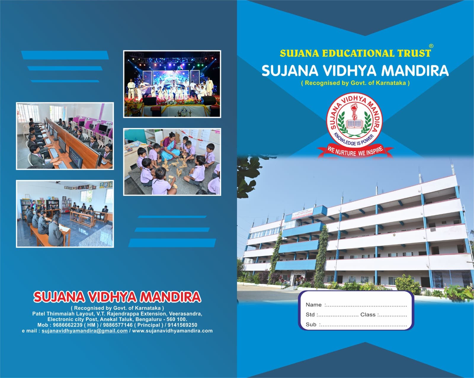 A blue notebook cover spread for Sujana Vidhya Mandira: the school crest, building photograph and a name-and-class panel on the front, and a montage of classroom and activity photographs with the school's contact details on the back.