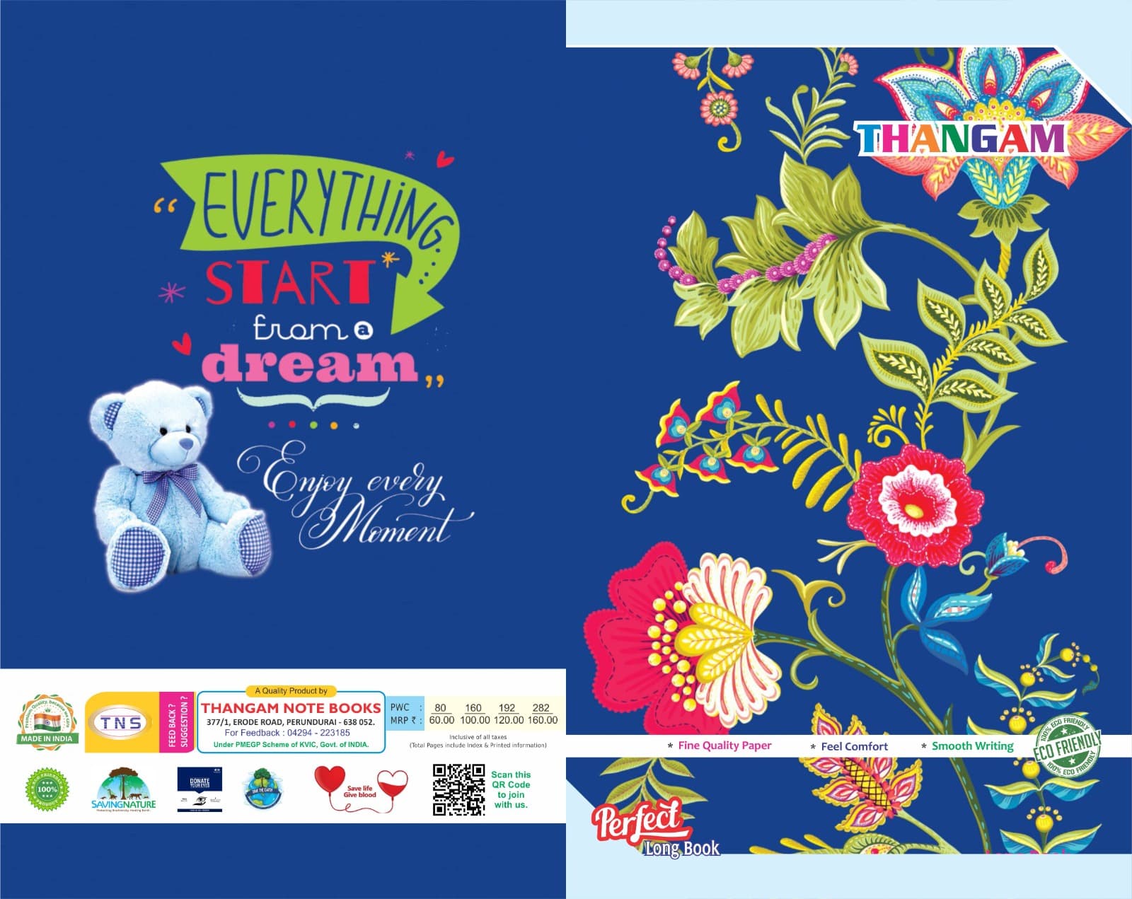 A royal blue retail notebook wrapper for Thangam Note Books: a large multicoloured floral pattern and the Thangam mark on the front, a teddy bear and the line “Everything starts from a dream” on the back, and a printed price and certification strip along the foot.